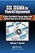Six Sigma for Powerful Improvement by Charles T. Carroll