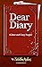 Dear Diary