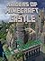 Minecraft: Raiders of Minecraft Castle (The Minecraft Chronicles Book 2)