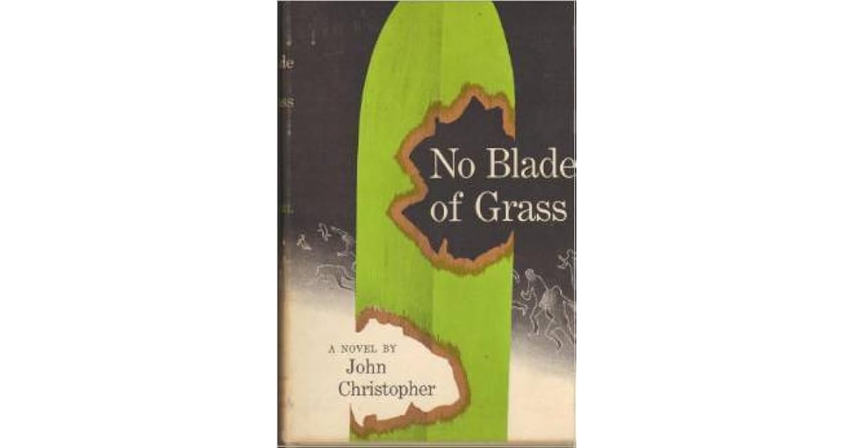 No Blade Of Grass by John Christopher