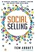 Social Selling: 10 Essentia...