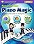 Piano Scales Make Piano Magic: Fun and Innovative System for Teaching Piano Scales to Kids