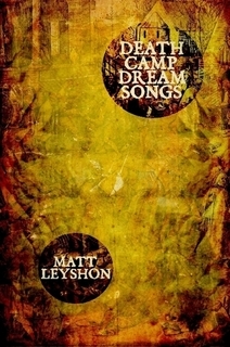 Death Camp Dream Songs (Paperback)