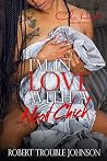 I'm in Love with A Hood Chick