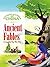 Ancient Fables (Classical Stories of China Series)(English Edition)【China Intercontinental Press - 五洲传播出版社】