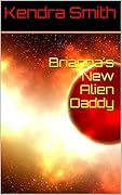 Brianna's New Alien Daddy