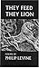 They Feed They Lion by Philip Levine