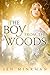 The Boy From The Woods
