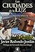 Las ciudades de la luz: De París a la India con billete de vuelta (Spanish Edition)