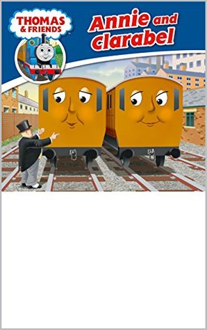 Annie and Clarabel (Thomas & Friends Story Library #13)