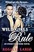 Wild Girls Rule (Everly Brothers, #1)