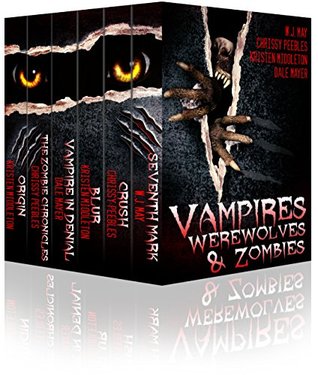 Vampires, Werewolves, & Zombies (Kindle Edition)