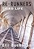 Re-Runners Third Life Part ...