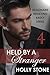 Held by a Stranger (Billionaire Behaving Badly, #4)