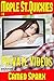 Private Videos: Maple Street Quickie (Maple Street Quickies Book 6)