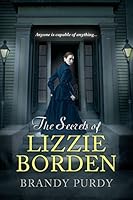 The Secrets of Lizzie Borden