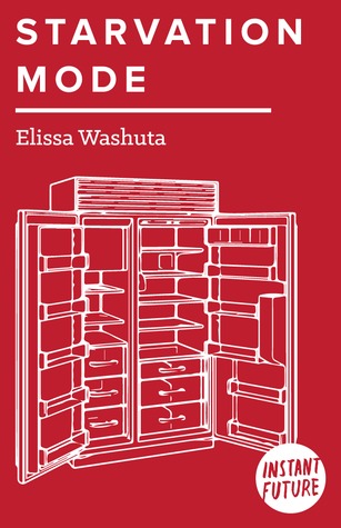 Starvation Mode (Kindle Edition)