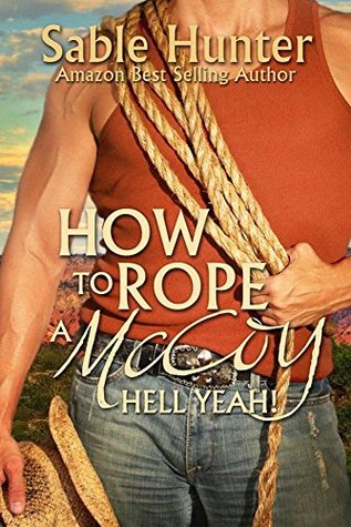 How to Rope a McCoy (Hell Yeah!, #15)