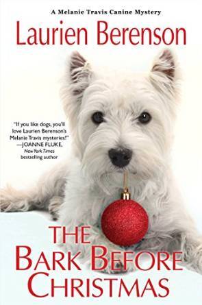The Bark Before Christmas (A Melanie Travis Mystery, #18)