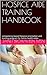 HOSPICE AIDE TRAINING HANDB...
