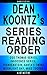 Dean Koontz Series Reading Order: Series List - In Order: Odd Thomas series, Frankenstein series, Innocence series, Santa’s Twins, Moonlight Bay, Mike Tucker (Listastik Series Reading Order Book 17)