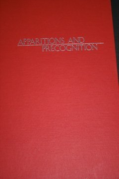 Apparitions and precognition: a study from the point of view of C. G. Jung's analytical psychology (Hardcover)