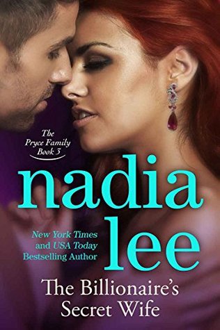 The Billionaire's Secret Wife (The Pryce Family, #3)