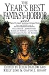 The Year's Best Fantasy and Horror 2008: Twenty-First Annual Collection