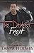 The Darkest Frost, Vol. 1 (The Darkest Frost, #1)