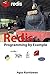 Redis Programming by Example