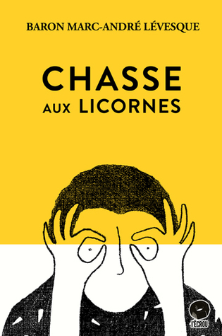 Chasse aux licornes (Paperback)