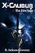 X-Calibur: The Hive Saga