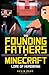 Lore of Herobrine (The Founding Fathers of Minecraft)