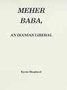 Meher Baba, an Iranian Liberal