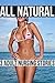 All Natural (A Bundle of THREE Adult Nursing Stories)