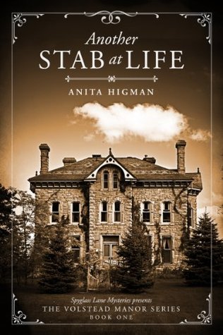 Another Stab at Life (The Volstead Manor #1)