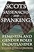 Scots, Sassenachs, and Spankings by Valerie Estelle Frankel Scots, Sassenachs, and Spankings by Valerie Estelle Frankel
