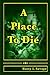 A Place to Die (The Ringo Family Story's: Generations)