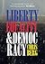 Liberty, Equality and Democ...