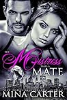 The Mistress takes a Mate by Mina Carter