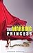 The Warring Princess: Portrait of a Triumphant Woman
