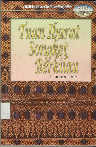 Tuan Ibarat Songket Berkilau