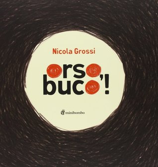 Orso, buco! (Hardcover)