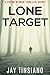 Lone Target: A Frank Bowen Short Thriller