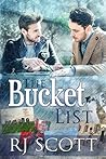 The Bucket List by R.J. Scott