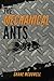 The Mechanical Ants