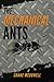 The Mechanical Ants