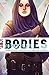 Bodies #4