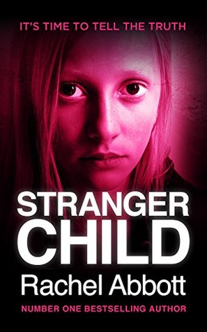Stranger Child (DCI Tom Douglas, #4)