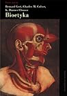 Bioetyka. Ujęcie ...